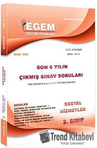 2. Sınıf 3. Yarıyıl Sosyal Hizmetler Son 6 Yılın Çıkmış Sınav Soruları