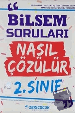 2. Sınıf Bilsem Soruları Nasıl Çözülür - Kolektif - Zekiçocuk Eğitici 