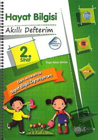 2. Sınıf Hayat Bilgisi - Akıllı Defterim - Özge Akbal Üstün - 4 Adım Y