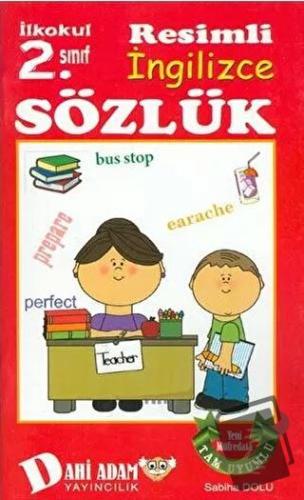 2. Sınıf İngilizce Sözlük - Sabiha Dolu - Dahi Adam Yayıncılık - Fiyat