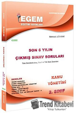 2. Sınıf Kamu Yönetimi Son 6 Yılın Çıkmış Sınav Soruları - Kod C202 Eg