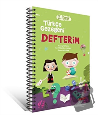 2. Sınıf Türkçe Gezegeni Defterim - Aslı Fitoloğlu Canibey - ODTÜ Geli