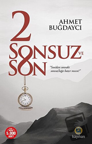 2 Sonsuz ve Son - Ahmet Buğdaycı - Kayıhan Yayınları - Fiyatı - Yoruml