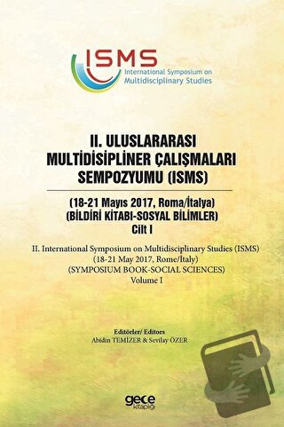 2. Uluslararası Multidisipliner Çalışmaları Sempozyumu (ISMS) - Sosyal