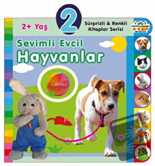 2+ Yaş Sevimli Evcil Hayvanlar (Ciltli) - Kolektif - 0-6 Yaş Yayınları