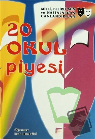 20 Okul Piyesi - Hadi Besleyici - İnkılap Kitabevi - Fiyatı - Yorumlar