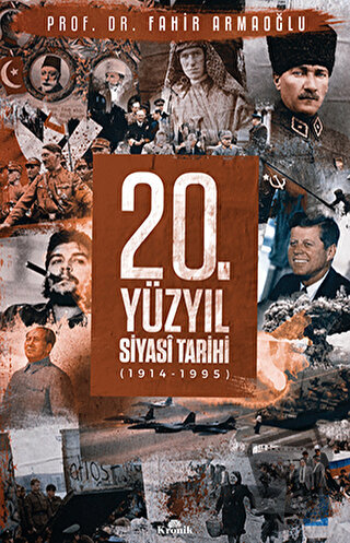 20. Yüzyıl Siyasi Tarihi (1914 - 1995) (Ciltli) - Fahir Armaoğlu - Kro