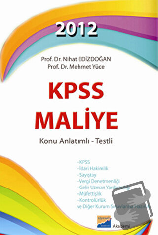 2012 KPSS Maliye Konu Anlatımlı - Testli - Mehmet Yüce - Siyasal Kitab