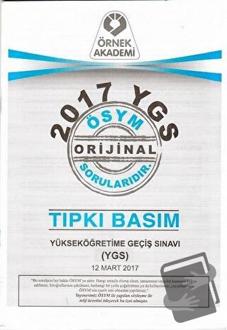 2017 YGS ÖSYM Tıpkı Basım Soru Kitapçığı - Kolektif - Örnek Akademi - 