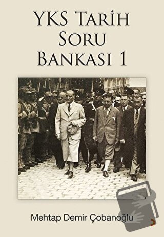 2018 YKS Tarih Soru Bankası 1 - Mehtap Demir Çobanoğlu - Cinius Yayınl