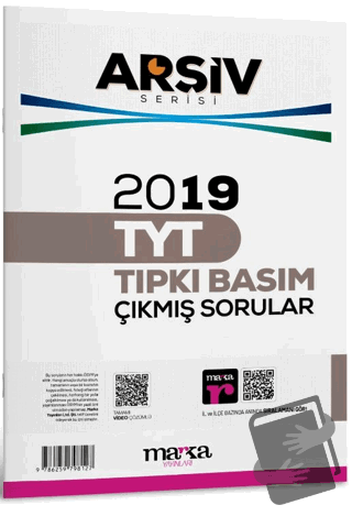 2019 TYT Arşiv Serisi Tıpkı Basım Çıkmış Sorular Tamamı Video Çözümlü 