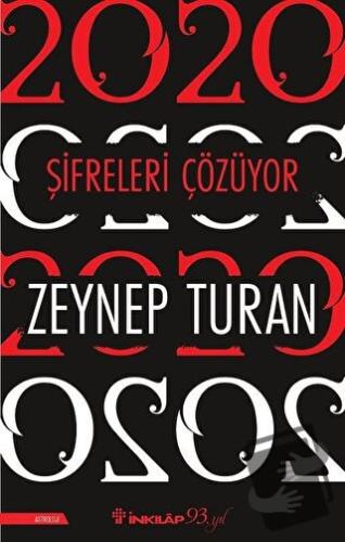 2020 Şifreleri Çözüyor - Zeynep Turan - İnkılap Kitabevi - Fiyatı - Yo