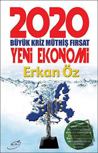 2020 Yeni Ekonomi - Erkan Öz - Şira Yayınları - Fiyatı - Yorumları - S