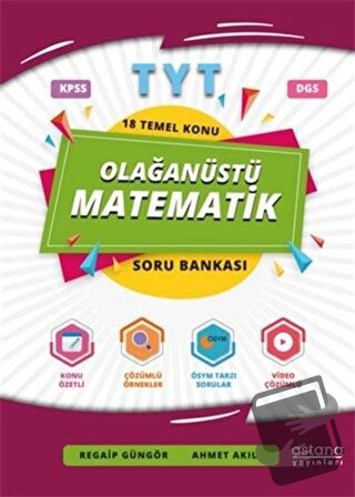 2021 TYT Olağanüstü Matematik Soru Bankası - Ahmet Akıl - Astana Yayın