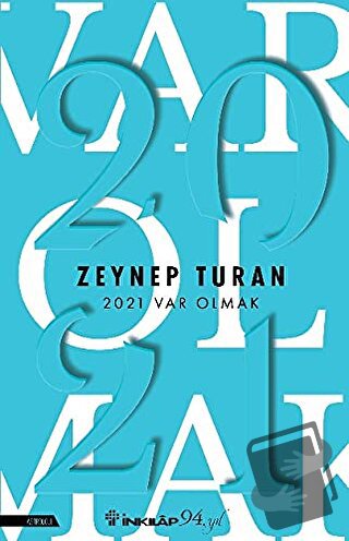 2021 Var Olmak - Zeynep Turan - İnkılap Kitabevi - Fiyatı - Yorumları 