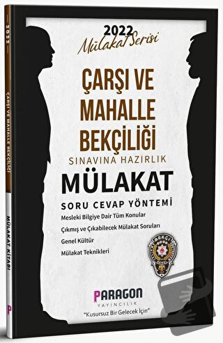 2022 Çarşı ve Mahalle Bekçiliği Sınavına Hazırlık Mülakat Soru Cevap Y