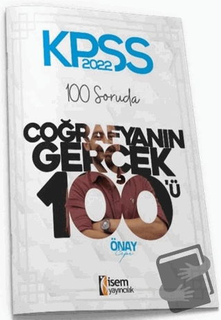 2022 KPSS 100 Soruda Coğrafyanın Gerçek 100'ü Deneme - Önay Cepe - İSE