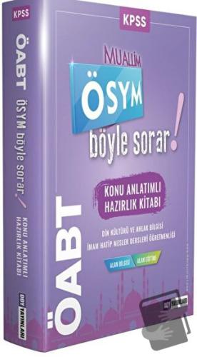 2022 ÖABT Muallim ÖSYM Böyle Sorar! Konu Anlatımlı Hazırlık Kitabı - K