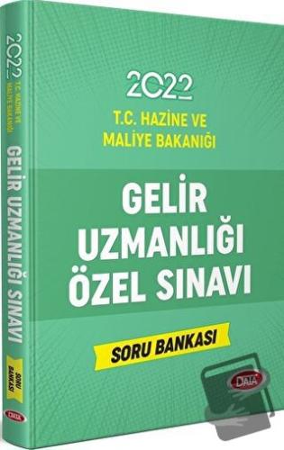 2022 T.C Hazine ve Maliye Bakanlığı Gelir Uzmanlığı Özel Sınavı Soru B