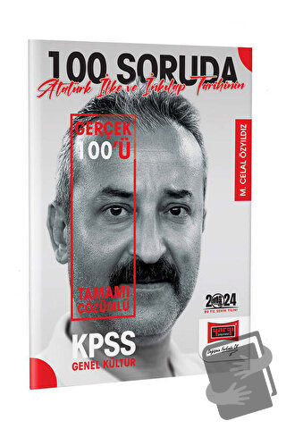 2024 KPSS 5Yüz 100 Soruda Tamamı Çözümlü Atatürk İlke ve İnkılap Tarih