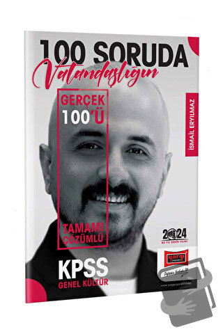 2024 KPSS 5Yüz 100 Soruda Tamamı Çözümlü Vatandaşlığın Gerçek 100'ü, İ