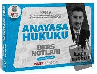 2024 KPSS A Grubu Anayasa Hukuku Video Ders Notları - İlker Eroğlu - İ