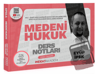 2024 KPSS A Grubu Medeni Hukuk Video Ders Notları - Eyüp İpek - İndeks