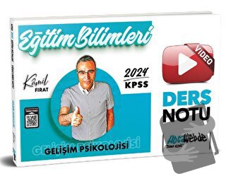 2024 KPSS Eğitim Bilimleri Gelişim Psikolojisi Video Ders Notu, Kamil 