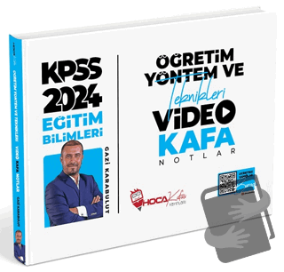 2024 KPSS Eğitim Bilimleri Öğretim Yöntem ve Teknikleri Video Kafa Not