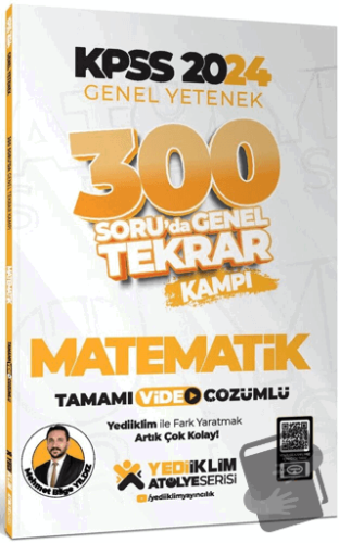 2024 KPSS Genel Yetenek Matematik 300 Soruda Tamamı Video Çözümlü Gene