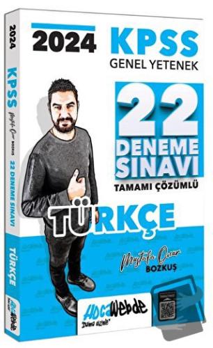 2024 KPSS GY Türkçe Tamamı Çözümlü 22 Deneme Sınavı, Mustafa Onur Bozk