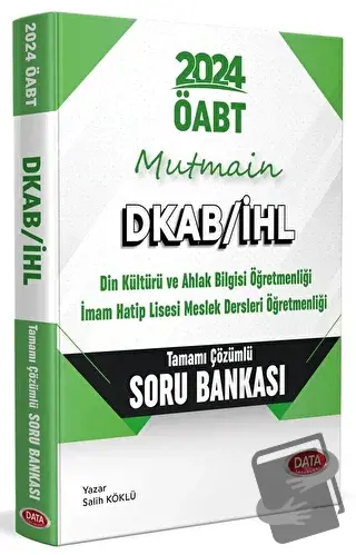 2024 ÖABT Mutmain DKAB/İHL Tamamı Çözümlü Soru Bankası - Salih Köklü -