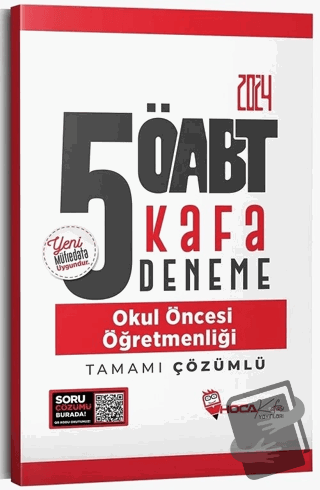 2024 ÖABT Okul Öncesi Öğretmenliği 5 Kafa Deneme Çözümlü - Kolektif - 