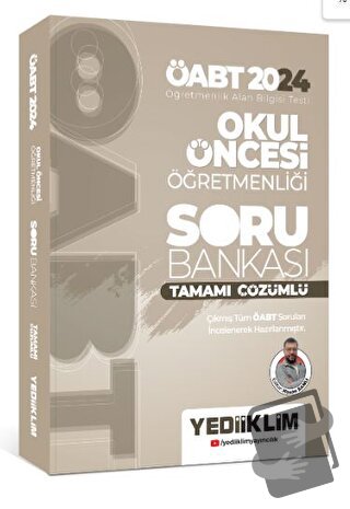 2024 ÖABT Okul Öncesi Öğretmenliği Tamamı Çözümlü Soru Bankası - Hasan