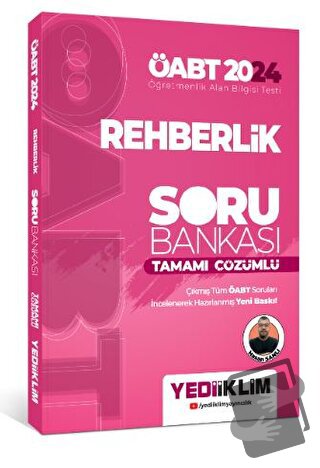 2024 ÖABT Rehberlik Tamamı Çözümlü Soru Bankası - Hasan Sanlı - Yediik