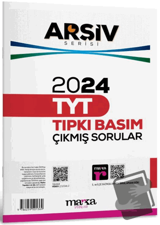 2024 TYT Arşiv Serisi Tıpkı Basım Çıkmış Sorular Tamamı Video Çözümlü 