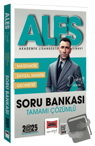 2025 ALES Tamamı Çözümlü Matematik-Geometri-Sayısal Mantık Soru Bankas