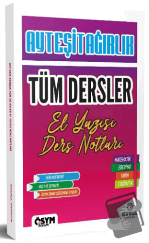 2025 AYT Eşit Ağırlık Tüm Dersler El Yazısı Ders Notları - Kolektif - 