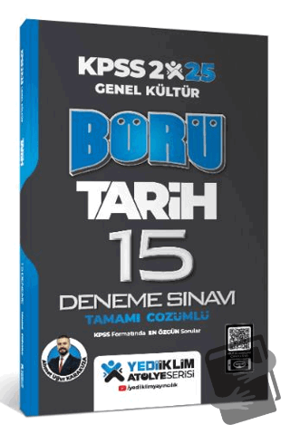 2025 Genel Kültür Börü Tarih Tamamı Çözümlü 15 Deneme Sınavı - Ahmet U