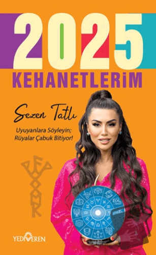 2025 Kehanetlerim - Sezen Tatlı - Yediveren Yayınları - Fiyatı - Yorum