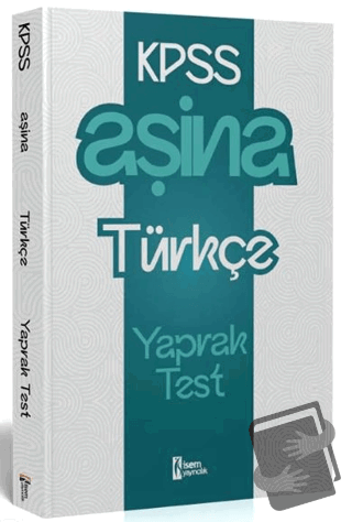 2025 KPSS Aşina Türkçe Çek Kopart Yaprak Test - Kolektif - İSEM Yayınc