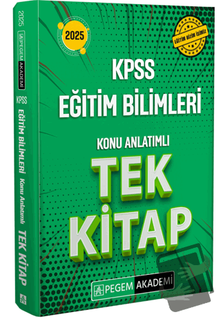 2025 KPSS Eğitim Bilimleri Konu Anlatımlı Tek Kitap - Kolektif - Pegem