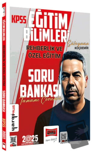 2025 KPSS Eğitim Bilimleri Tamamı Çözümlü Rehberlik ve Özel Eğitim Sor