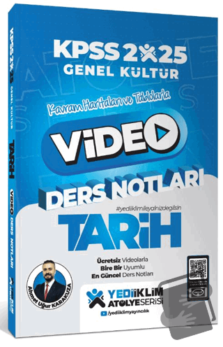 2025 KPSS Genel Kültür Atölye Tarih Video Ders Notları - Ahmet Uğur Ka