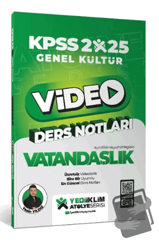 2025 KPSS Genel Kültür Vatandaşlık Video Ders Notları - Yasin Yıldız -