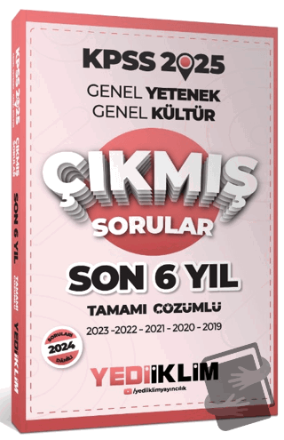 2025 KPSS Genel Yetenek Genel Kültür Son 6 Yıl Tamamı Çözümlü Çıkmış S