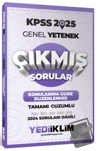 2025 KPSS Genel Yetenek Konularına Göre Düzenlenmiş Tamamı Çözümlü Çık