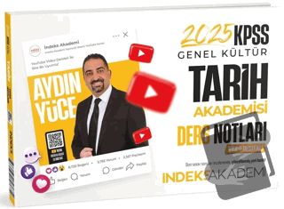 2025 KPSS Tarih Akademisi Video Ders Notları - Aydın Yüce - İndeks Aka