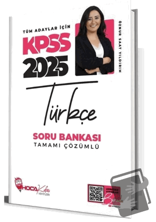 2025 KPSS Türkçe Soru Bankası Çözümlü - Öznur Saat Yıldırım - Hoca Kaf