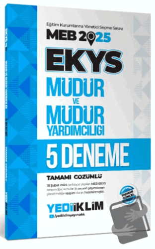 2025 MEB EKYS Müdür ve Müdür Yardımcılığı Tamamı Çözümlü 5 Deneme - Ko